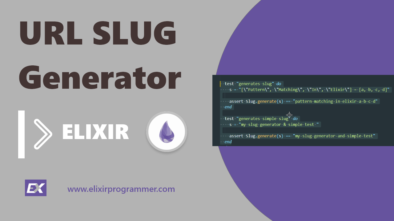 URL [Slug Generator] With Elixir